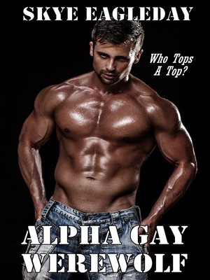 cover image of Alpha Gay Werewolf